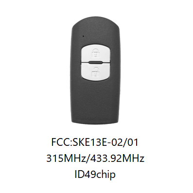 Free shipping For Mazda 2 button remote key with 434mhz/315mhz   with HITAG Pro 49 chip for CX-3 CX-4 Axela Atenza model:SKE13E-01 or SKE13E-02