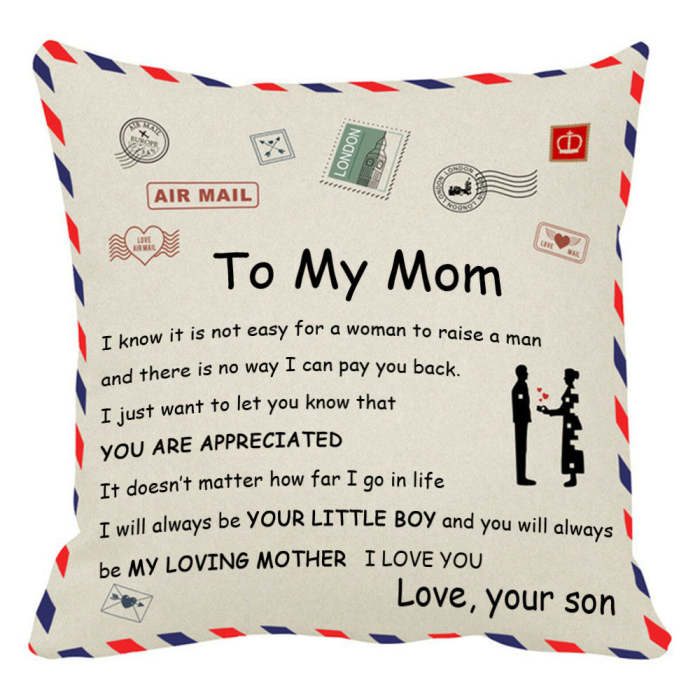 Son to Mom-Throw Pillow Case Cushion Cover Unique Gift  18×18 Inch