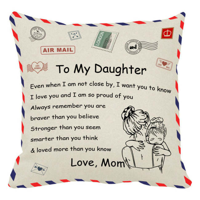 Mom  to Daughter- Throw Pillow Case Cushion Cover Unique Gift  18×18 Inch