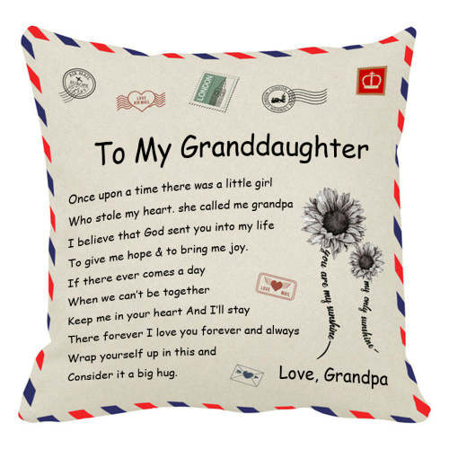 Grandpa to Granddaughter-Throw Pillow Case Cushion Cover Unique Gift  18×18 Inch