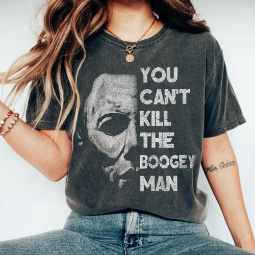 You Can't Kill Me Boogeyman T-shirt