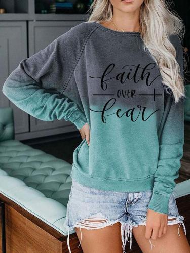Women's Faith Over Fear Gradient Sweatshirt
