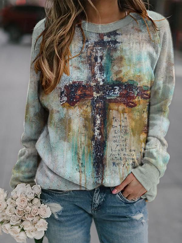 Women's Oil Paintings Believe In Jesus''Trust In The Lord With Oll Of Your Heart, On Your Own Intelligence Rely Not'' Cross Printed Sweatshirt