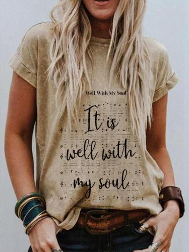 It Is Well With My Soul English Alphabet Printed T-Shirt