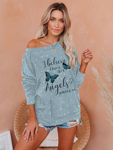 Women's I Believe There Are Angels Among Us Printed Long Sleeve Sweatshirt
