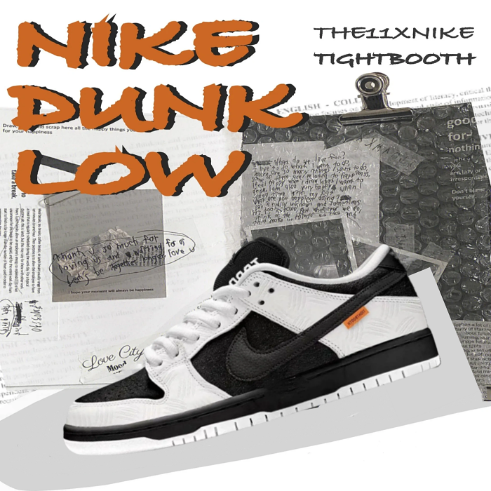 TIGHTBOOTH × Nike SB Dunk Low  White/Black