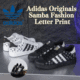 Adidas Originals Samba Fashion LV Letter Print Sneakers