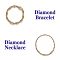 Diamond Bracelet + Diamond Necklace