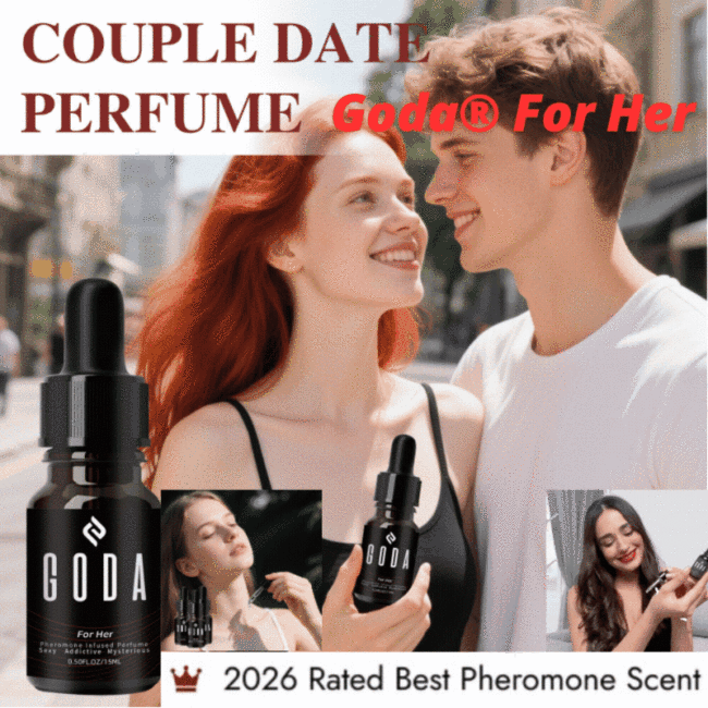 2026 Rated Best Pheromone Scent-Goda® For Her🔥Your Signature Scent Made Richer By The Woman Wearing It😍