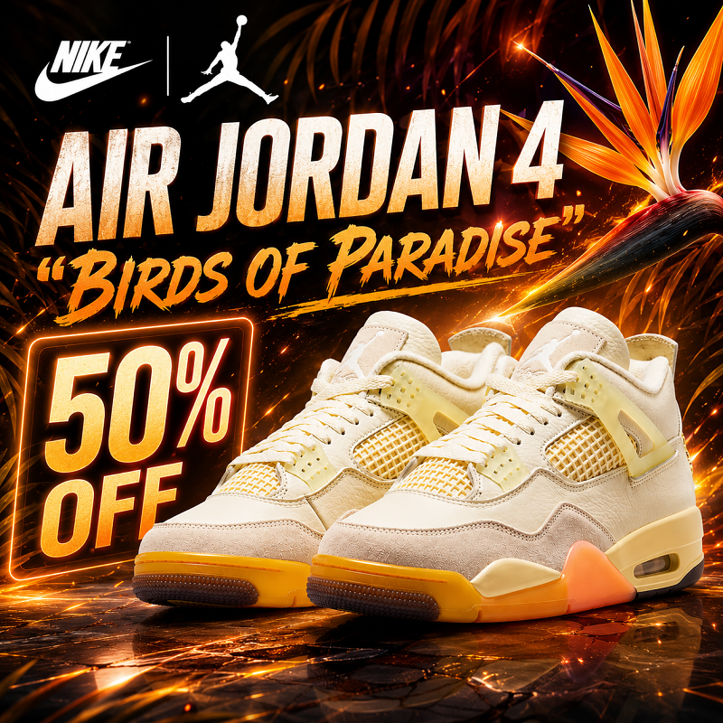 最新カラー｜Nike Air Jordan 4  Birds of Paradise  新登場