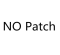 NO Patch