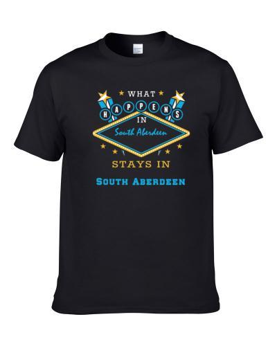 South Aberdeen North Carolina What Happens Stays In S-3XL Shirt