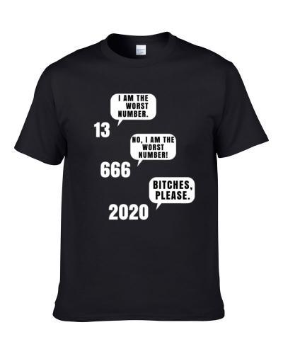Worst Number 2020 Worst Year Cool Shirt