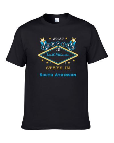 South Atkinson North Carolina What Happens Stays In S-3XL Shirt