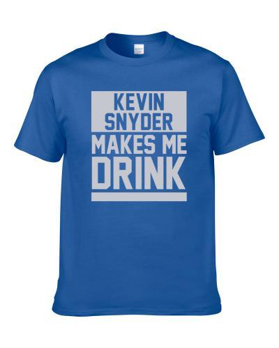Kevin Snyder Makes Me Drink Detroit Football Player Funny Fan S-3XL Shirt