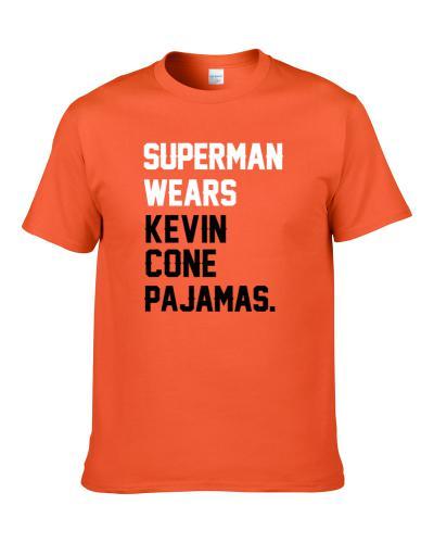 Superman Wears Kevin Cone Pajamas Cleveland Football Player S-3XL Shirt