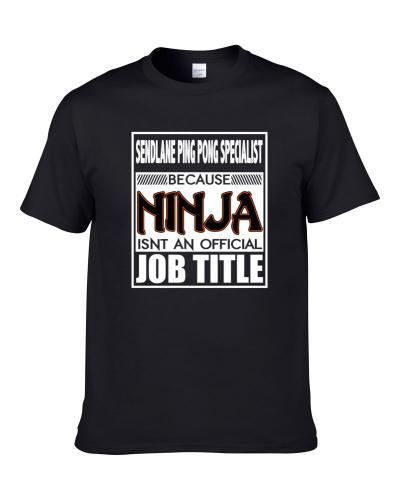 Because Ninja Official Job Title Men T Shirt