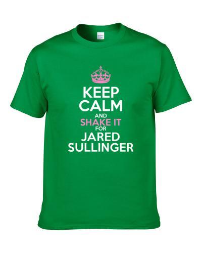 Keep Calm Shake And It For Jared Sullinger Boston Basketball Players Cool Sports Fan T-Shirt