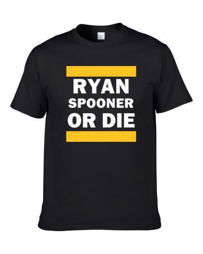 Ryan Spooner Or Die Boston Hockey Player T-Shirt