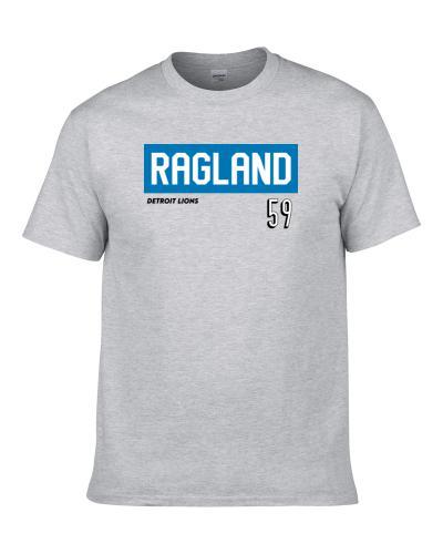 Reggie Ragland 59 Detroit Football Favorite Player Fan S-3XL Shirt