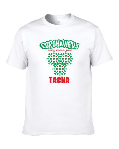 Coronavirus 2020 World Tour Tacna S-3XL Shirt