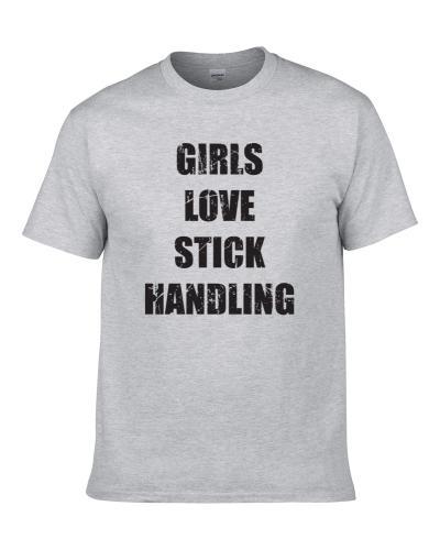 Girls Love Stick Handling Funny Hockey Farther's Day Gift T Shirt