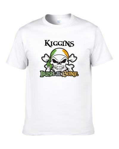 Kiggins Irish To The Bone St Patricks Day S-3XL Shirt
