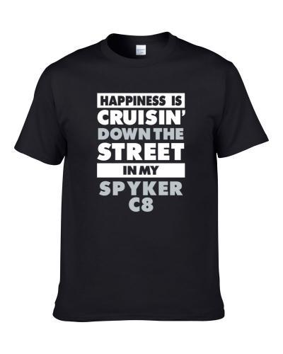 Happiness Cruisin Down The Street In My Spyker C8 Car Hooded Pullover Shirt