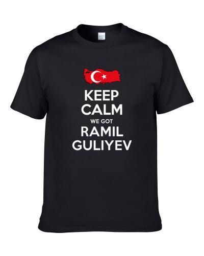 Keep Calm We Got Ramil Guliyev Turkey Track 4 X 100 M Relay Olympics tshirt