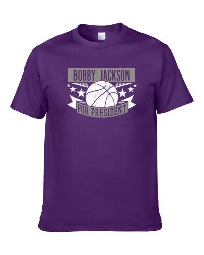 Bobby Jackson For President Sacramento Basketball Player Funny Sports Fan TEE