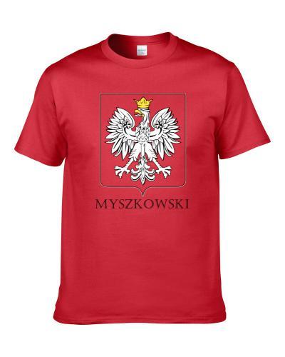 Myszkowski Polish Last Name Custom Surname Poland Coat Of Arms S-3XL Shirt