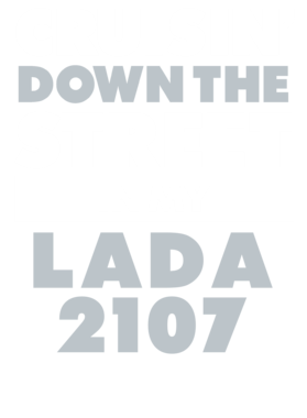 Cruisin Down The Street In My Lada 2107 Straight Outta Compton Parody Car Men T Shirt