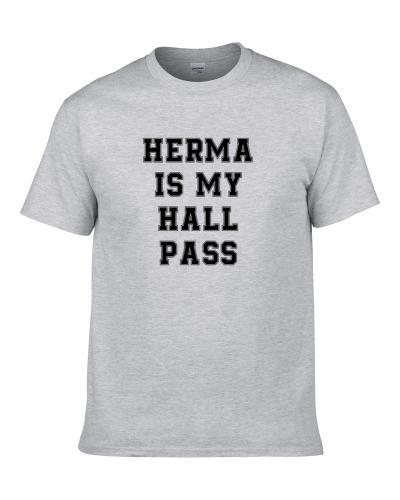 Herma Is My Hall Pass Fan Funny Relationship tshirt for men