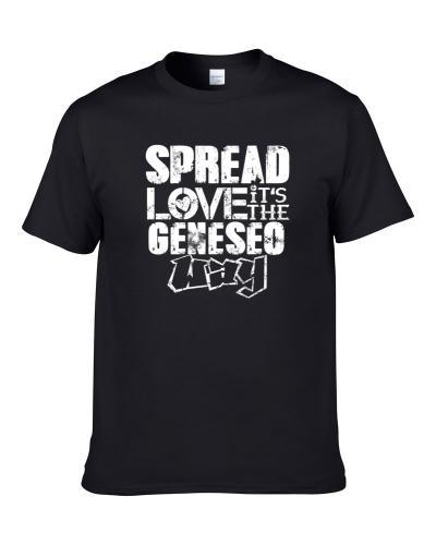Spread Love It's The Geneseo Way American City Patriotic Grunge Look Men T Shirt