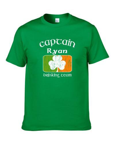 Ryan Drinking Team Captain St Patricks Day S-3XL Shirt