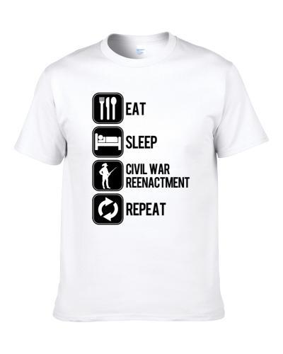 Eat Sleep Civil War Reenactment Repeat Sport Silhouette S-3XL Shirt