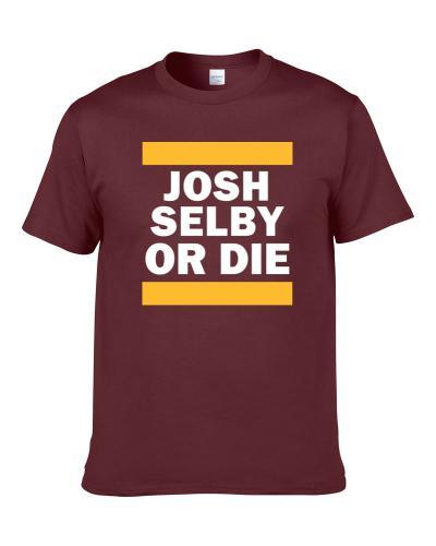 Josh Selby Or Die Cleveland Basketball Player Funny Sports Fan tshirt