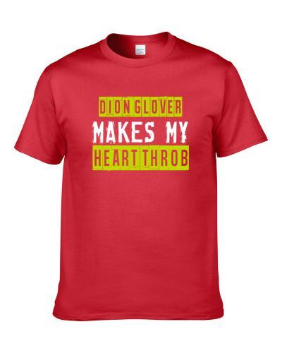 Dion Glover Makes My Heart Throb Atlanta Basketball Player Cool Fan tshirt for men