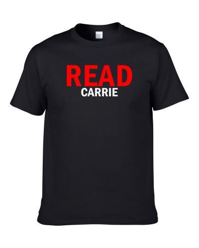READ Carrie Funny Bookworm Christmas Gift Men T Shirt