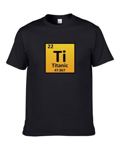Titanic Periodic Table Shirt