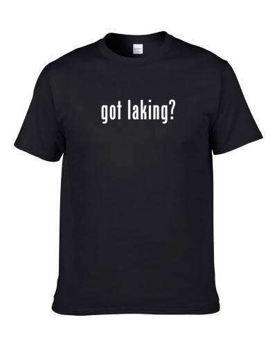 Laking Got Parody Custom Name T tshirt for men