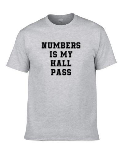 Numbers Is My Hall Pass Fan Funny Relationship T-Shirt
