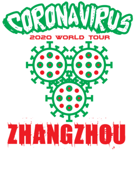 Coronavirus 2020 World Tour Zhangzhou S-3XL Shirt