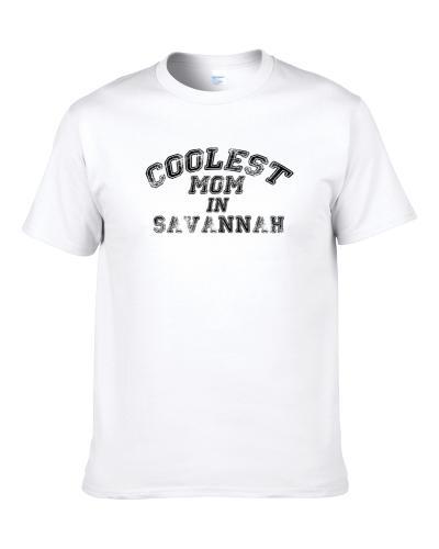 Savannah Coolest Mom Mothers Day S-3XL Shirt