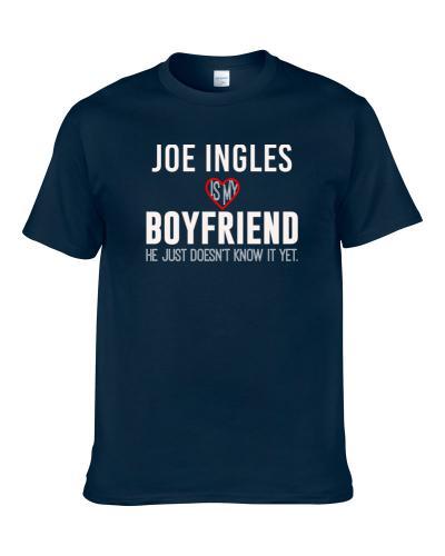 Joe Ingles Is My Boyfriend Just Doesn't Know Utah Basketball Player Funny Fan Men T Shirt