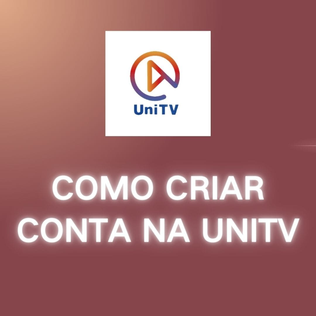 Como criar conta na unitv