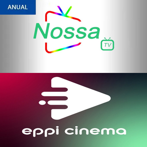 COMBO NOSSATV+EPPI CINEMA 365 DIAS MENSAL NO BRASIL