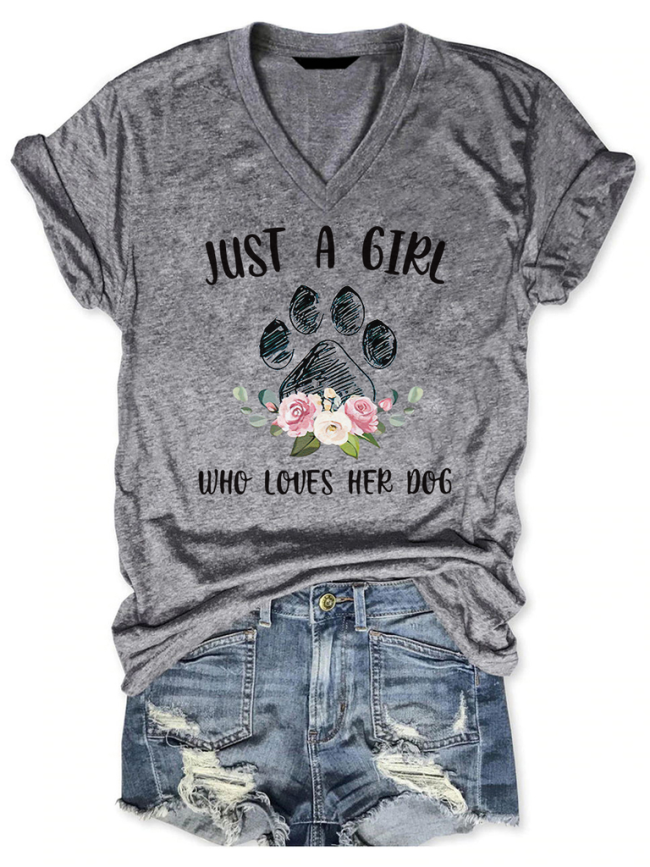 Just A Girl Who Loves Her Dog Tee