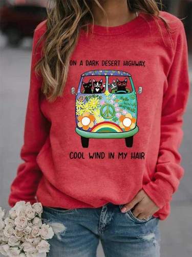 On A Dark Desert Highway Cool Wind In My Hair Crew Neck Women Sweatshirt