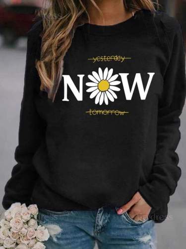 Yesterday Now Tomorrow Daisy T-Shirts Women Cute Wild Flower Graphic Sweatshirt
